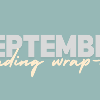 September reading wrap&nbsp;up