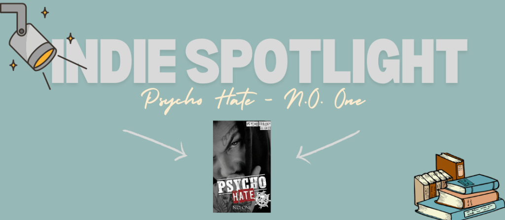 Psycho Hate – N.O.&nbsp;One