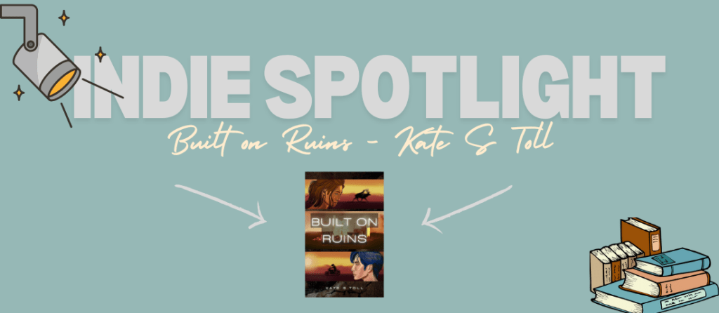 Built on Ruins – Kate S&nbsp;Toll