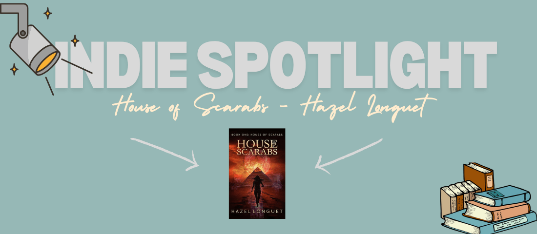 House of Scarabs – Hazel&nbsp;Longuet