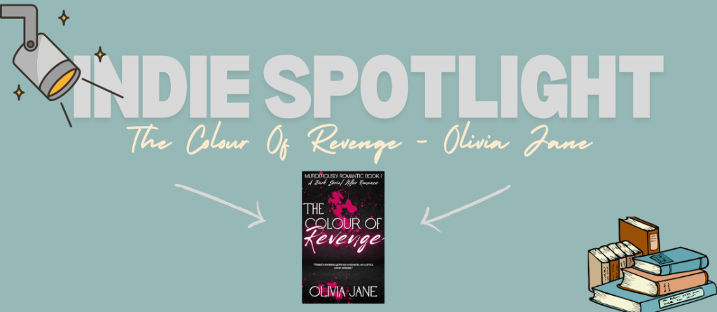 The Colour Of Revenge – Olivia&nbsp;Jane