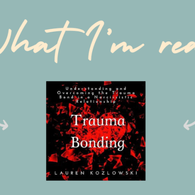 Trauma Bonding – Lauren&nbsp;Kozlowski