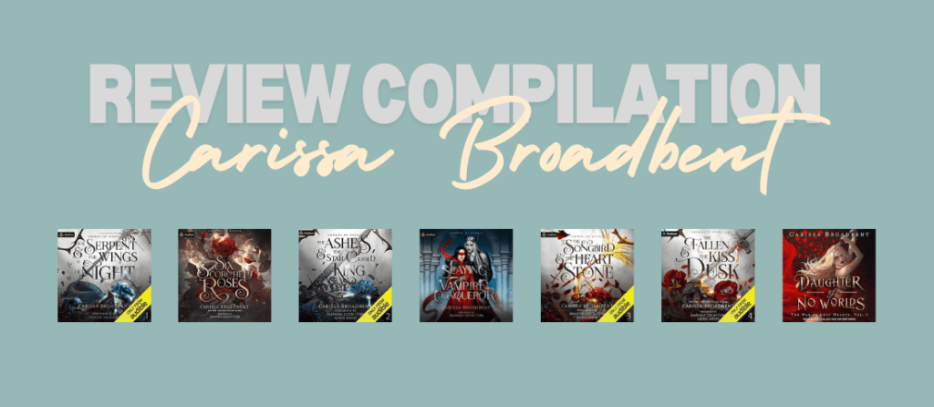 A review of all the books by Carissa Broadbent