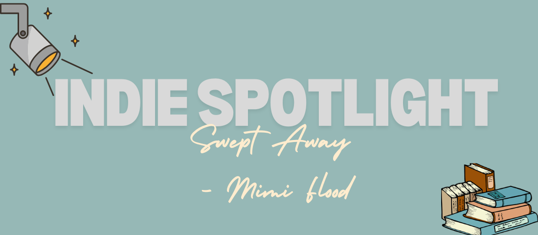 Swept Away – Mimi&nbsp;Flood