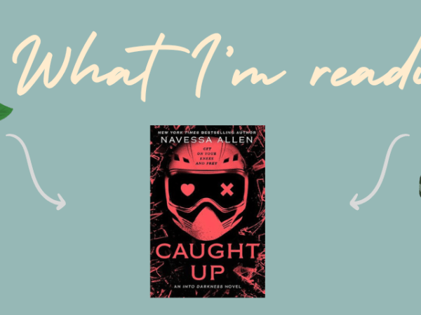 Caught Up – Into Darkness book 2 – Navessa&nbsp;Allen