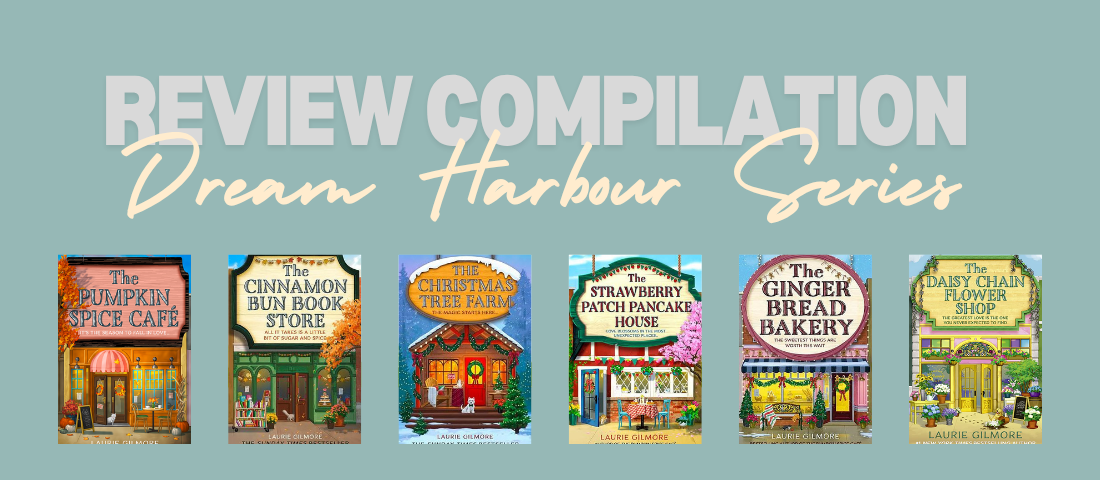 A review of all the books in the Dream Harbor Series by Laurie&nbsp;Gilmore