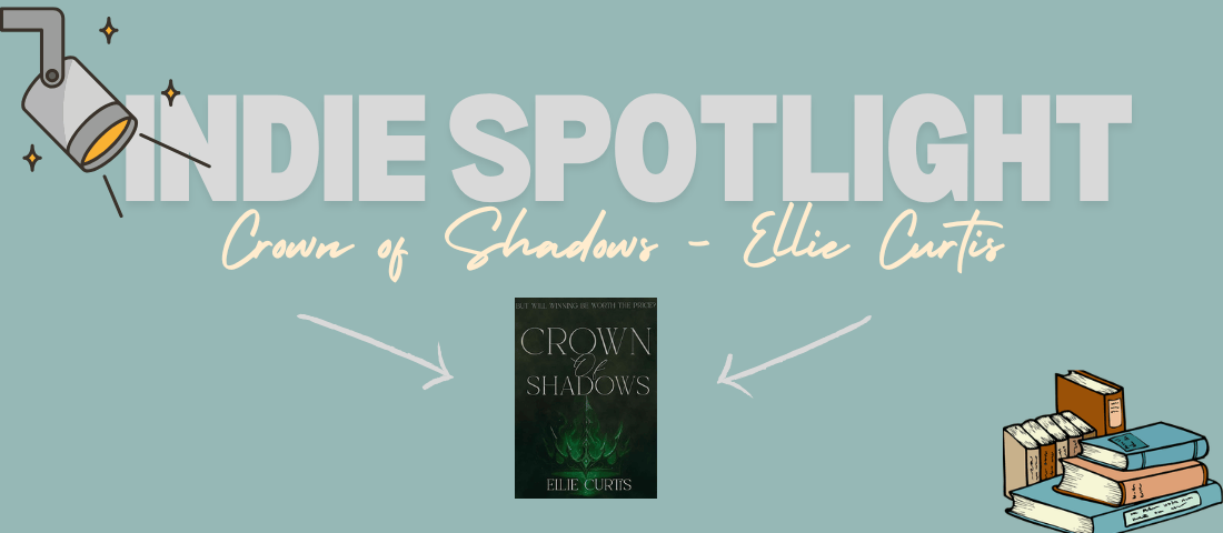 Crown of Shadows – Ellie&nbsp;Curtis