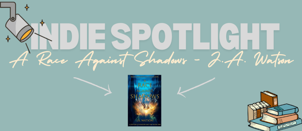 A Race Against Shadows – J.A.&nbsp;Watson
