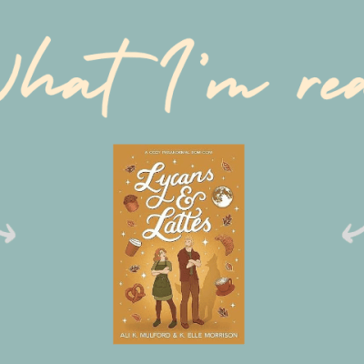 Lycans and Lattes – Maple Hollow book 3 – Ali.K.Mulford and K.Elle&nbsp;Morrison
