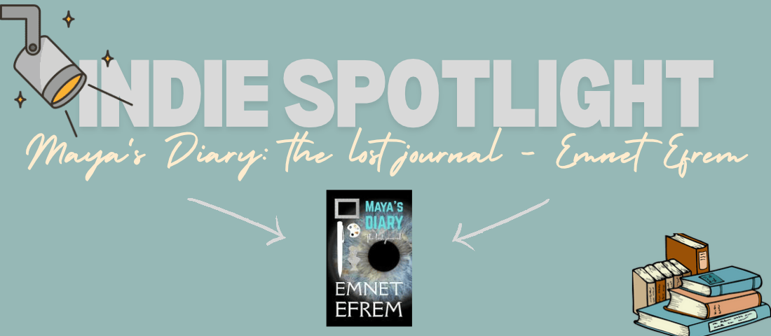 Maya’s Diary: the lost journal – Emnet&nbsp;Efrem